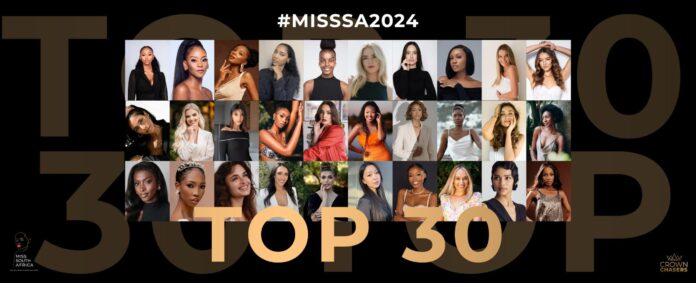 Meet the Miss SA 2024 Top 30 finalists